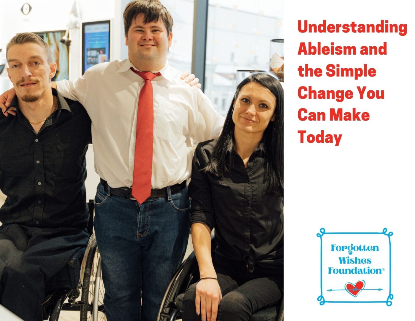 Two individuals using a wheel chair sit next to a young man in a white shirt and red tie. The image is reflective of people with disabilities