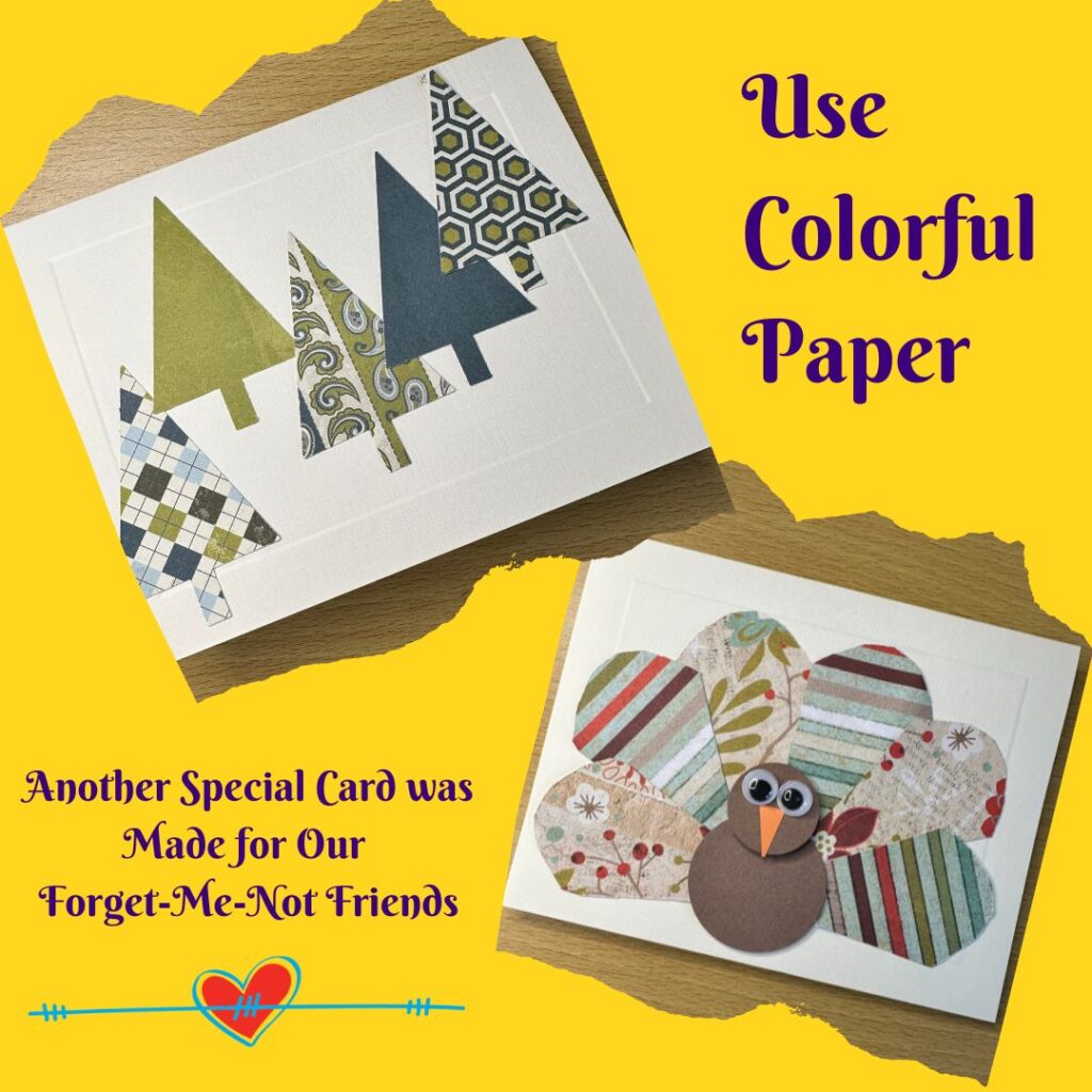 Two Greeting Cards are shown made with colorful paper.  One has a turkey and the other evergreen trees